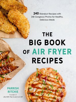 cover image of The Big Book of Air Fryer Recipes